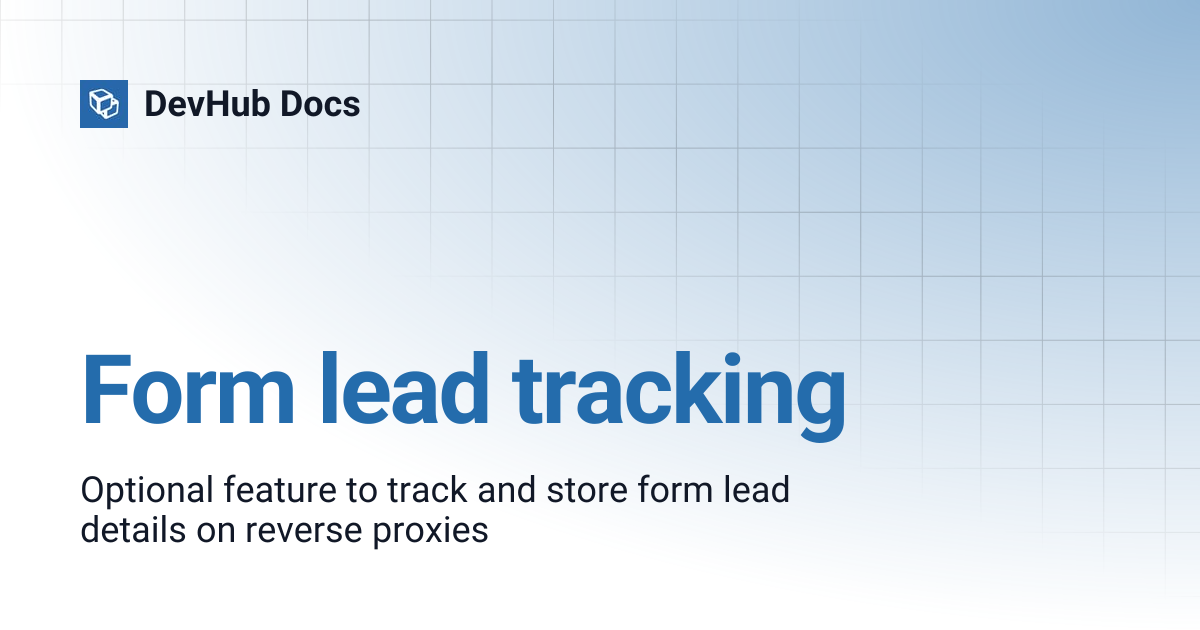 Form lead tracking | DevHub Docs