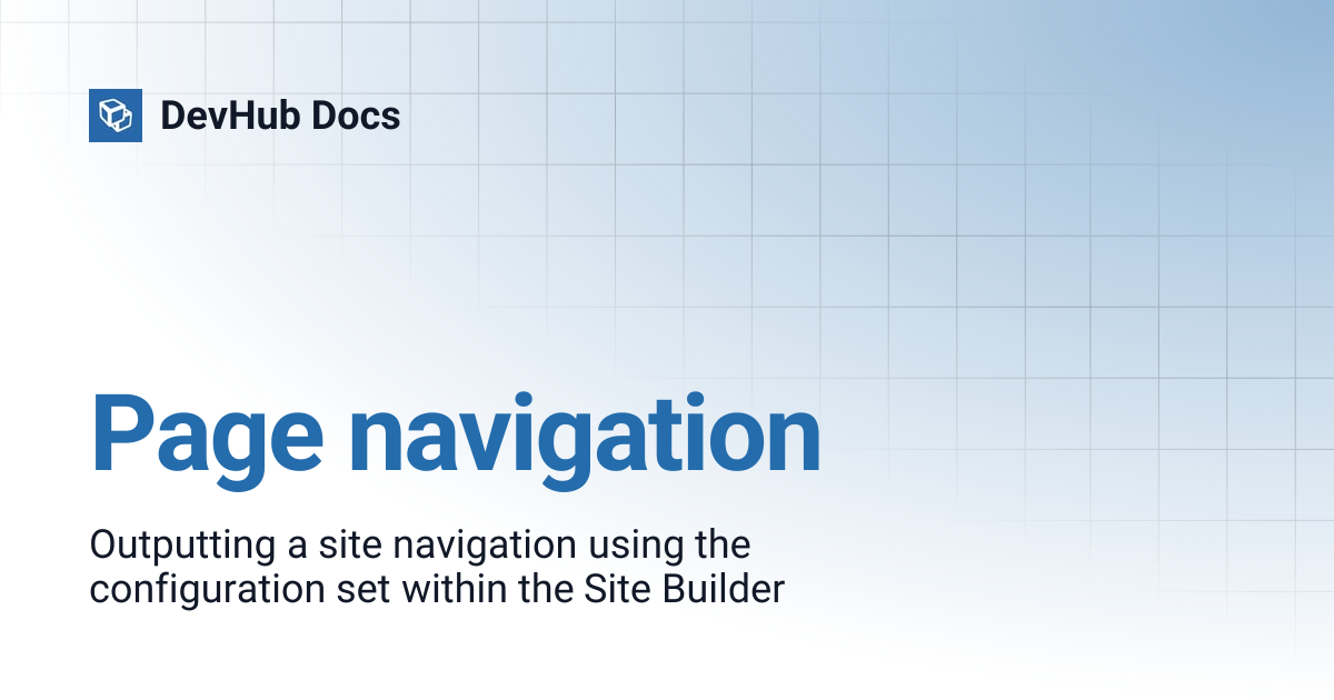 Page navigation | DevHub Docs